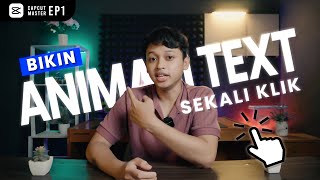 RAHASIA EDITOR PRO! Animasi Teks di Belakang Objek Cuma Sekali Klik! 🚀 #capcutmaster EP 1