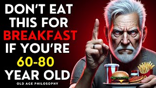 IF YOU'RE OVER 60 ➡️ DON'T EAT THESE 5 FOODS FOR BREAKFAST! Wisdom for Living