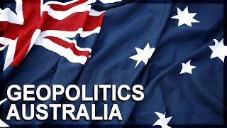 Geopolitics of Australia