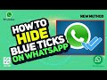 How to Hide Blue Ticks on WhatsApp 2025| Step-by-Step Guide
