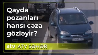 Yol mədəniyyəti olmadığına görə sürücülər bir-birindən şikayət edir - ATV Səhər