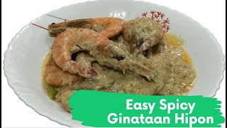 Spicy Ginataang Hipon | (ginataan)  Hipon | Shrimps with coconut milk