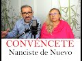 Convéncete de tu nuevo nacimiento 1044 Mateo 9,14-17 RAFAEL ANIBAL CORTES Y MONICA DAYREN OSPINA