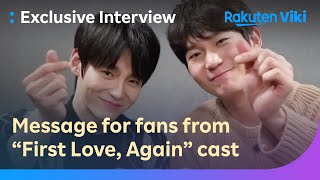 First love, Again | Exclusive Interview | Korean Drama