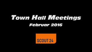 Scout24 Town Hall Meetings February 2016