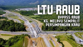 LTU/CSR Raub: Persimpangan Bypass Raub - Kg. Melayu Sempalit - Persimpangan Krau (UITM Raub)