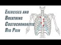 Exercises and Breathing Tips for Rib Pain | Costochondritis