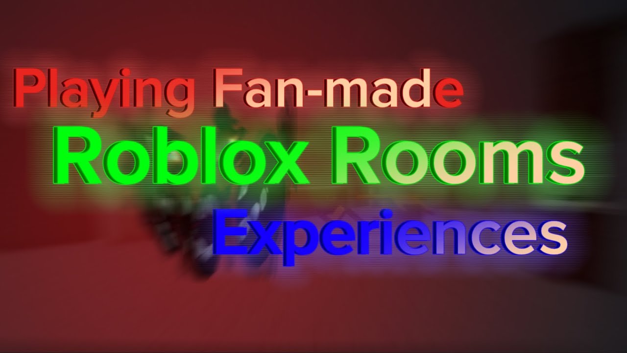 Playing Fan-made Roblox Rooms Experiences - YouTube