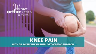 Live With Dr. Warner - Knee Pain 101