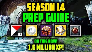 Destiny 2 | SEASON 14 PREP GUIDE! How to PREPARE for Season of the Splicer!