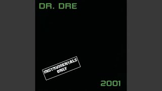 Still D.R.E. (Instrumental)