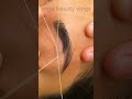 how to make eyebrows threading youtube short subscriber like and priya beauty parlour🪄💅💇‍♀️💄