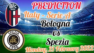 Bologna vs Spezia Prediction & Match Preview Serie A