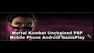 Mortal Kombat Unchained PSP Mobile Phone Android GamePlay