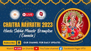 🔴Chaitra Navratri 2023 Live Hindu Sabha Mandir Brampton