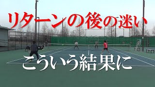 テニス リターンの後の迷い、こういう結果に　Tennis The result after the return is that this result