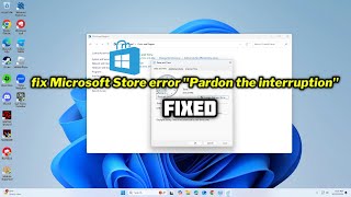 (FIXED) Microsoft Store error \