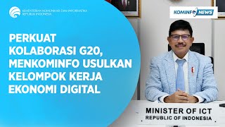 Perkuat Kolaborasi G20, Menkominfo Usulkan Kelompok Kerja Ekonomi Digital