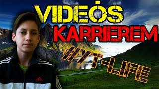 VLOG ► Videós karrierem, életem