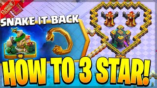 How to 3 Star the Snake it Back Challenge in Clash of Clans