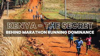 Kenya - The secret behind marathon running dominance