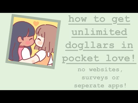 How To Get UNLIMITED “DOGLLARS” In Pocket Love ((Patched for some))
