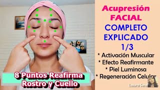 8 Puntos Acupresión 💐💗💆Rostro ~ Contorno de ojos  Acupressure Points for face lifting