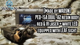 [Review] WADSN PEQ-15A DBAL-A2