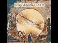 Zen Starwalker - 2012 (Full Album) 2012