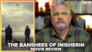 The Banshees of Inisherin (2022) Movie Review