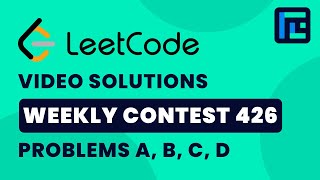 Leetcode Weekly Contest 426 | Video Solutions - A to D | by Jay Shirgupe | TLE Eliminators