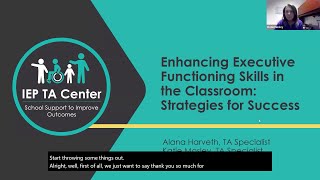 Enhancing Executive Functioning Skills in the Classroom: Strategies for Success
