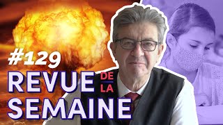 #RDLS129 : Désarmement nucléaire / Vivre avec la pandémie