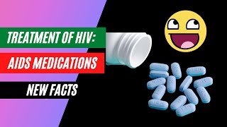 Treatment of HIV-AIDS and medications