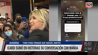 🌟 Icardi subió en historias su conversación con Wanda 🌟 I A24