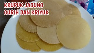 CARA BIKIN KRUPUK JAGUNG