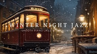 Soft Winter Nighttime Jazz with Piano Instrumental Music - Tender Snowfall Jazz for Sleep,Relax,...