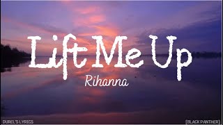Rihanna - Lift Me Up [BLACK PANTHER] (VIDEO LYRICS / PAROLES & TRADUCTION FRANÇAISE)