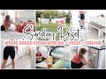 ✨ SUNDAY RESET \\ Whole House Clean With Me + Declutter + Refresh \\ Cleaning Motivation