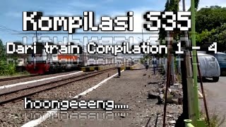 Kompilasi S35 Dari Train Compilation 1 hingga 4 - S35 Compilation