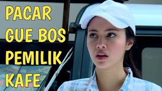 FTV TERBARU ANGGIKA BOLSTERLI - Cewek Cantik Jatuh Cinta Kepada Cowok Ganteng Bos Pemilik Kafe