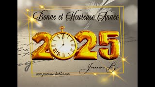 Bonne et Heureuse Année 2025