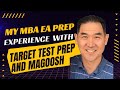 My MBA Executive Assessment (EA) prep experience with Target Test Prep and Magoosh GMAT courses