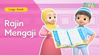 Yuk, Menyanyi Lagu Anak Islami ‘Rajin Mengaji’ | Hafiz \u0026 Hafizah | Lagu Anak