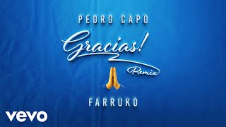 Pedro Capó, Farruko - Gracias (Remix)