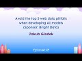 Sponsor Presentations - Avoid the top 5 web data pitfalls when developing AI models (Bright Data)
