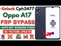 -Unlock Oppo A17 FRP Bypass [Without PC] -Oppo A17 Frp Android 14 Google Account -Apps Not Working!