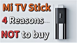 Mi TV Stick | 4 Reasons why you should NOT purchase this device