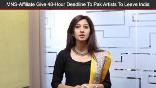 48-Hour Deadline Set By MNS-Affiliate For Pak Pakistani Artists To Leave India