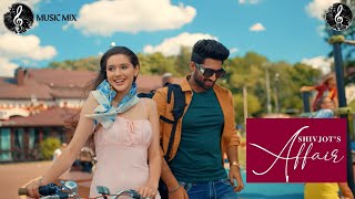SHIVJOT : Affair Song | New Punjabi Songs 2021 | MusicMix Channel | Latest Punjabi Song 2021